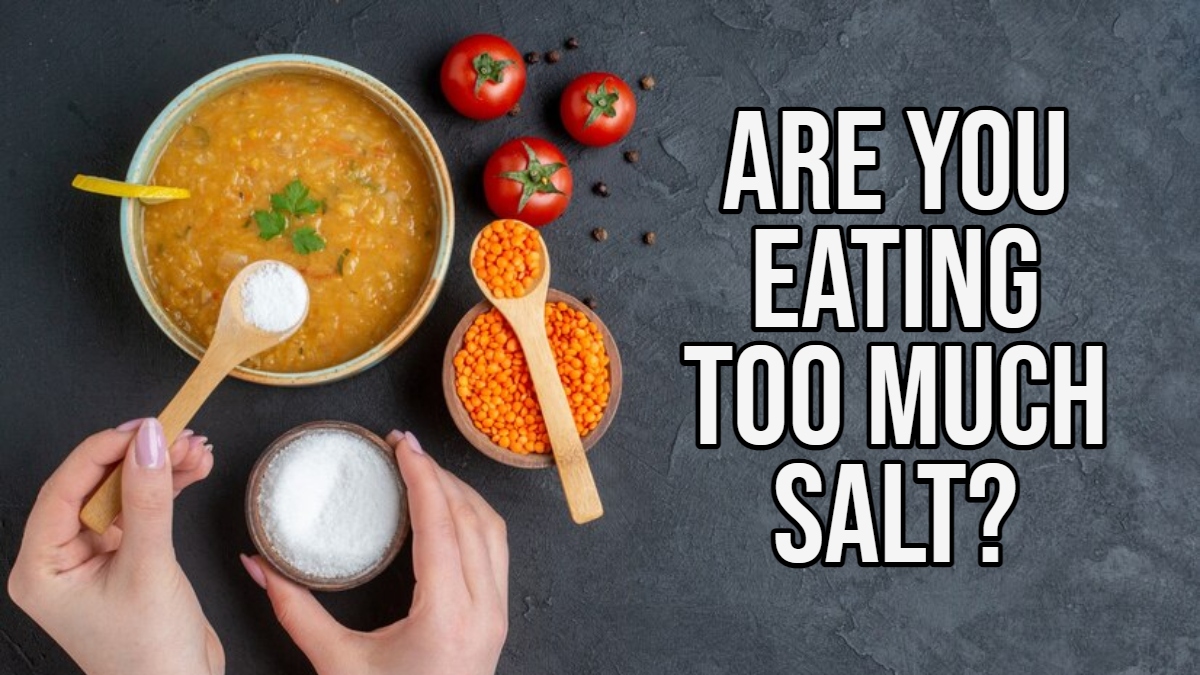 What Eating Too Much Salt In A Day Does To Your Body? Side Effects To ...